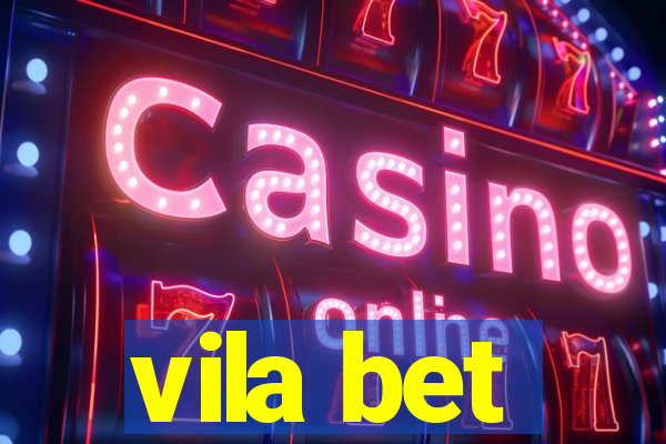 vila bet